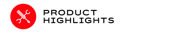 Product Highlights
