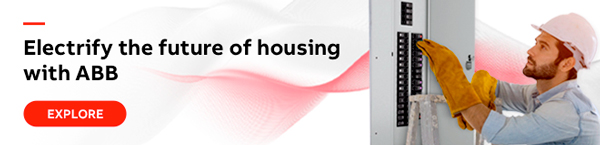 Electrify the future of housing with ABB