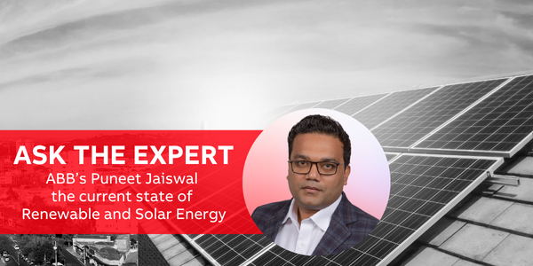 Ask the Expert: Puneet Jaiswal on Renewable & Solar Energy